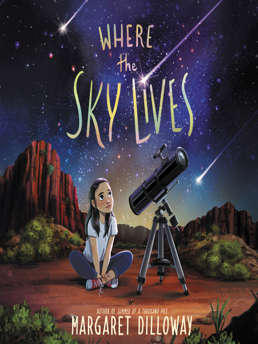Title details for Where the Sky Lives by Margaret Dilloway - Available